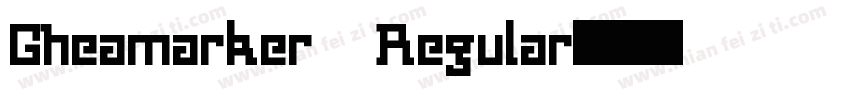 Gheamarker Regular字体转换